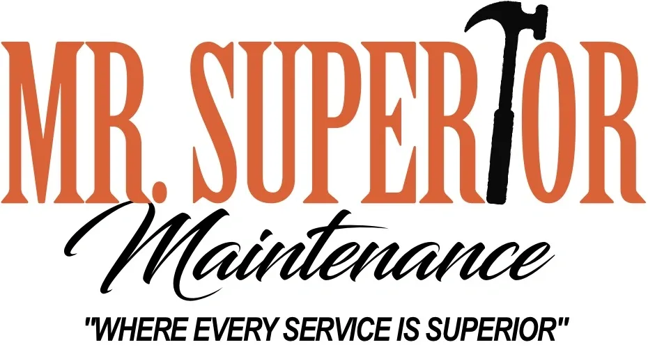 Mr. Superior Maintenance