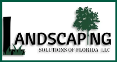 Landscaping Solutions of Florida