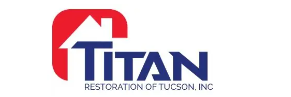 Titan Restoration of Tucson, Inc.